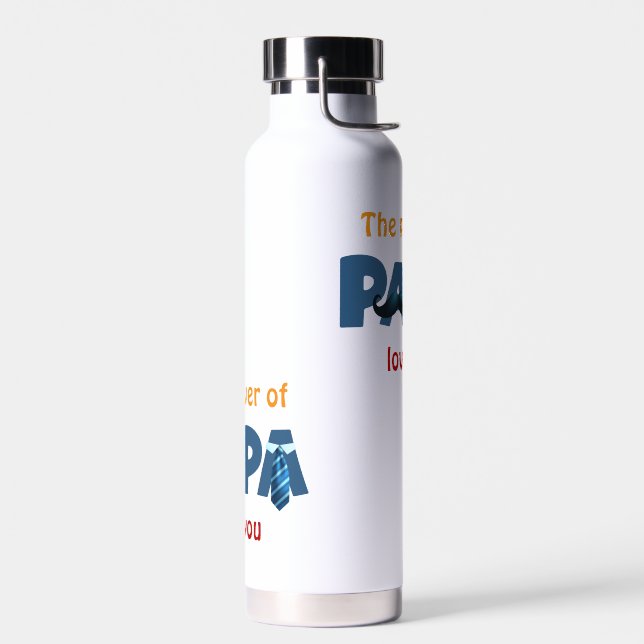 The power of papa  water bottle (Left)