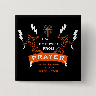 The Power Of Prayer 15 Cm Square Badge