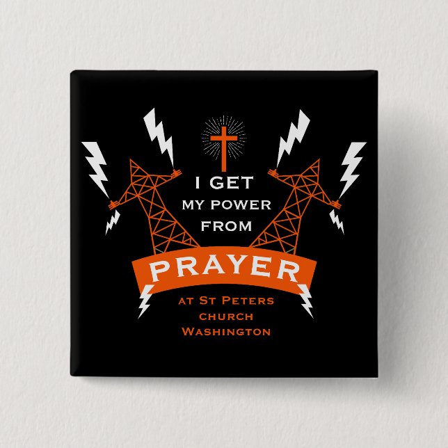 The Power Of Prayer 15 Cm Square Badge (Front)