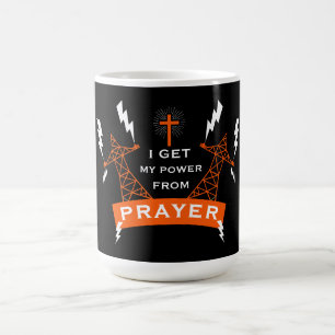 The Power Of Prayer Coffee Mug