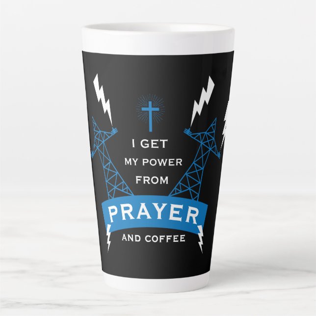 The Power Of Prayer Latte Mug (Front)