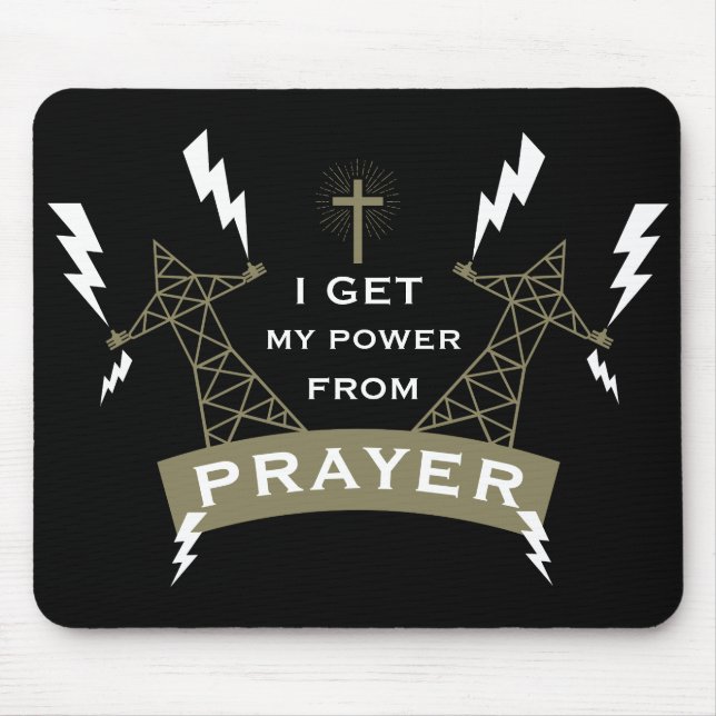 The Power Of Prayer Mouse Pad (Front)