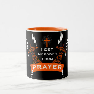 The Power Of Prayer Two-Tone Coffee Mug