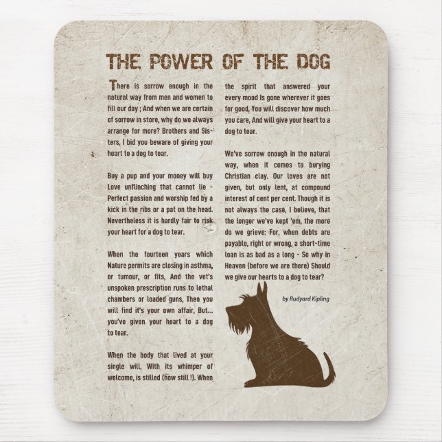 The Power of the Dog Poem - Rudyard Kipling  Mouse Pad (Front)