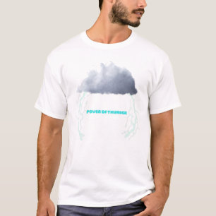 The power of thunder T-Shirt