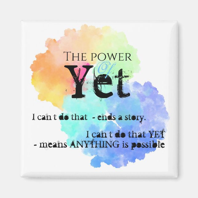 The Power of yet Magnet (Front)