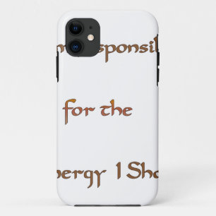 The Power Within: Energy Matters iPhone 11 Case