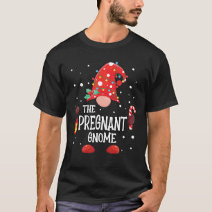 The Pregnant Gnome Matching Family Christmas Gnome T-Shirt