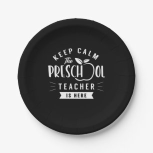 The Preschool Teacher Is Here Paper Plate