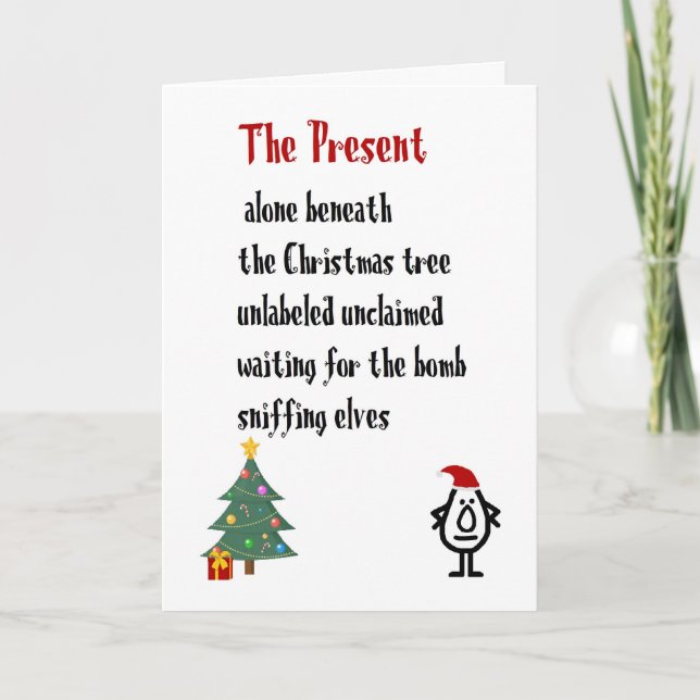 The Present - A Funny Merry Christmas Poem Holiday Card (Front)