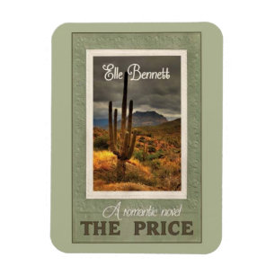 The Price: A Romantic Novel by Elle Bennett Magnet