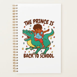 The Prince Is Back to School Dinosaur Ride Planner