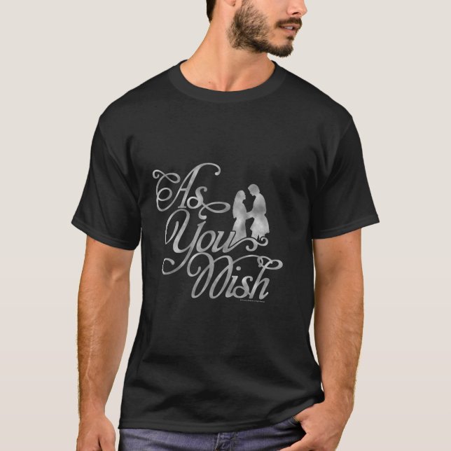 The Princess Bride As You Wish Script T-Shirt (Front)