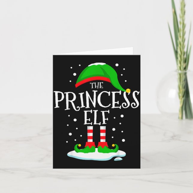 The Princess Elf Christmas Family Matching Xmas Wo Card (Front)