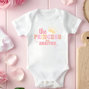 "The Princess Has Arrived" Baby Bodysuit Design