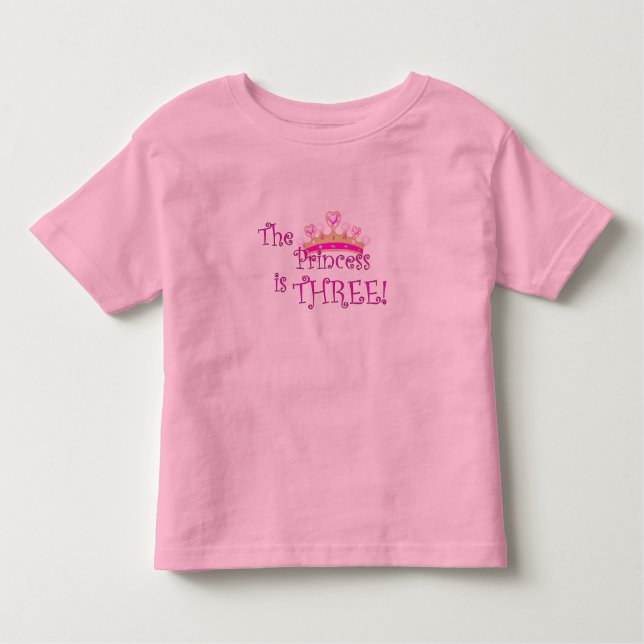 The princess is 3 toddler T-Shirt (Front)