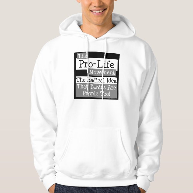 The Pro-Life Movement Hoodie (Front)