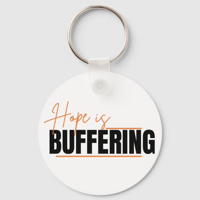 The Process of Hope Key Ring (Front)