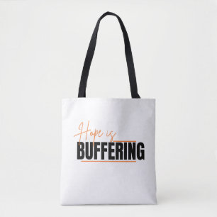The Process of Hope Tote Bag