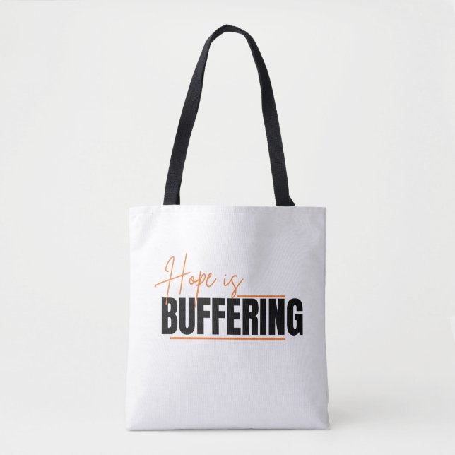 The Process of Hope Tote Bag (Front)