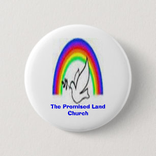 The Promised Land Church 6 Cm Round Badge