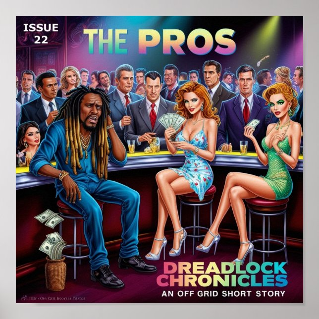 THE PROS - DREADLOCK CHRONICLES ISSUE 22 POSTER (Front)