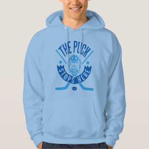 The Puck Stops Here Hockey Goalie Hoodie