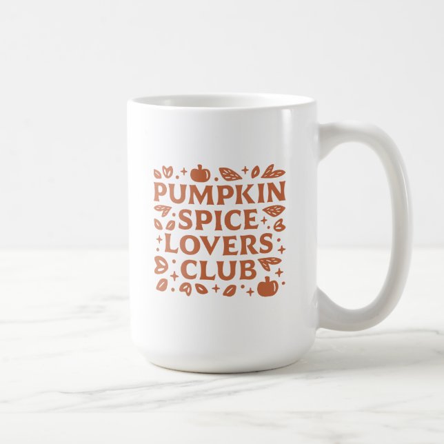 The Pumpkin Spice Lovers Club Coffee Mug (Right)