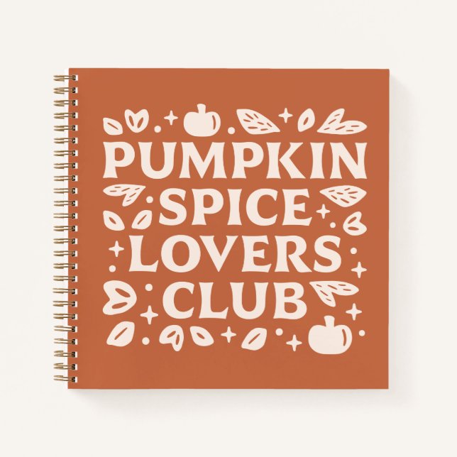 The Pumpkin Spice Lovers Club Notebook (Front)