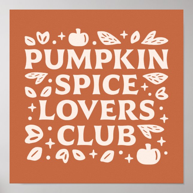 The Pumpkin Spice Lovers Club Poster (Front)