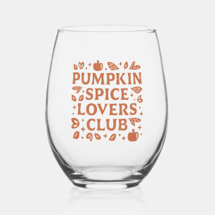 The Pumpkin Spice Lovers Club Stemless Wine Glass