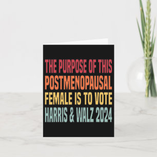 The Purpose Fotr This Post Menopausal Female Harri Card