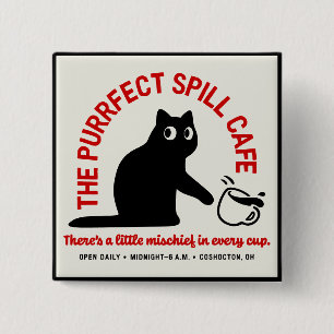 The Purrfect Spill Cafe 15 Cm Square Badge