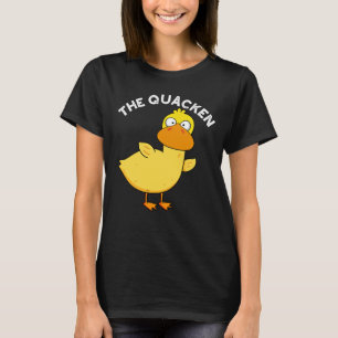 The Quacken Funny Duck Pun Dark BG T-Shirt