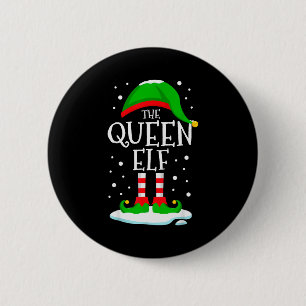 The Queen Elf Christmas Family Matching Xmas Women 6 Cm Round Badge
