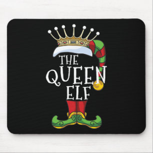 The Queen Elf Family Matching Christmas Group Fun Mouse Pad