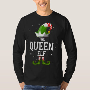 The Queen Elf Family Matching Group Christmas T-Shirt
