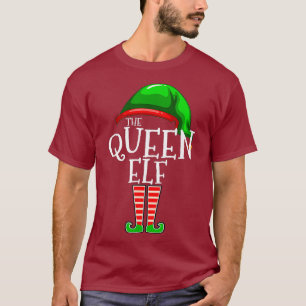 The Queen Elf Family Matching Group Christmas T-Shirt