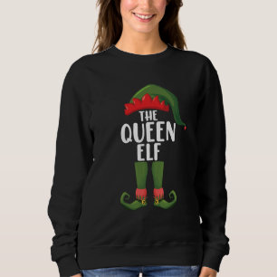 The Queen Elf Matching Family Christmas Women Sweatshirt