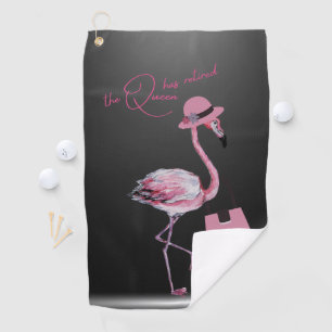 The Queen Has Retired Classy Chic Pink Flamingo Golf Towel
