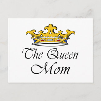 The Queen, Mum! T-shirt & gift ideas for mum. Postcard