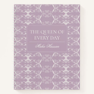 The Queen of Every Day Journal Personalized Name