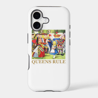 The Queen of Hearts Says , "Queens Rule!"