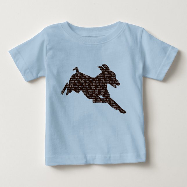 The Quick Brown Dog Jumps over the Lazy Fox! Baby T-Shirt (Front)