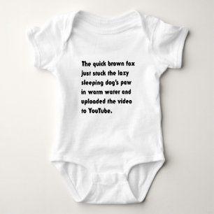 The Quick Brown Fox Just Stuck... Pangram T-Shirt Baby Bodysuit