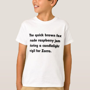 The Quick Brown Fox Made Raspberry... Pangram Tee