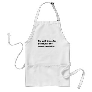 The Quick Brown Fox Played Jazz... Pangram T-Shirt Standard Apron