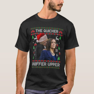 The Quicker Sniffer Upper Anti Biden Ugly Christma T-Shirt