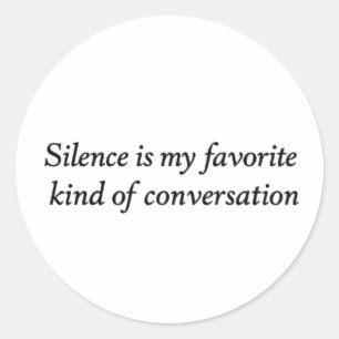 The Quiet Conversation Classic Round Sticker