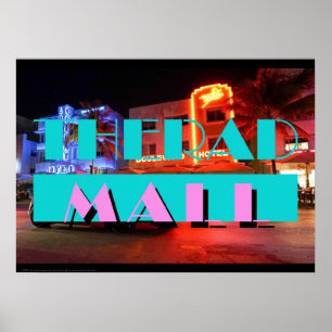 The Rad Mall "MIAMI: Nights" 20" x 28" Poster
